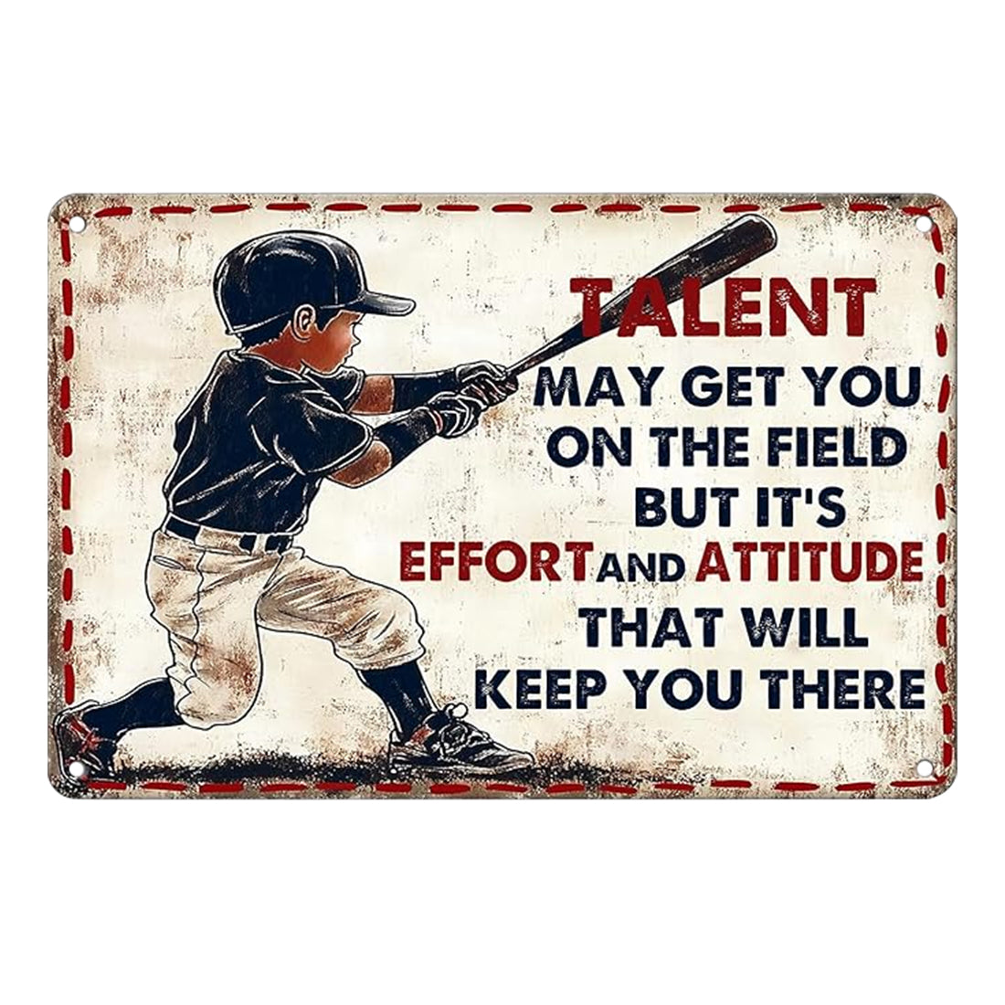 "Talent, Effort and Attitude" Youth Baseball Metal Tin Sign