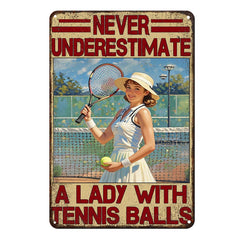 Never Underestimate a Lady