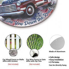 Patriotic Pickup Truck Round Metal Sign – See You Down the Road