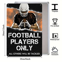 Football Players Only