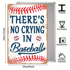There's No Crying in Baseball
