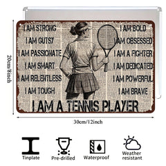 I Am a Tennis Player