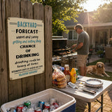 Funny Backyard Forecast Metal Sign - Grilling and Chilling