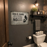 Spanish Funny Bathroom Metal Sign – No Dejes Rastros Wall Decor