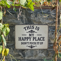Funny Garden Fence & Patio Decor - This Is My Custom Text Don’t Fuck It Up